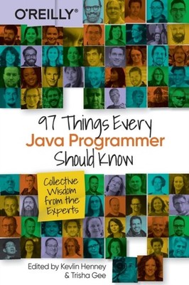 97 Things Every Java Programmer Should Know by Kevlin Henney PAPERBACK