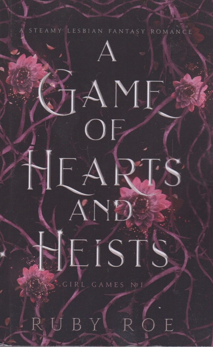 A Game Of Hearts And Heists - Ruby Roe - Ruby Roe - Good - Paperback