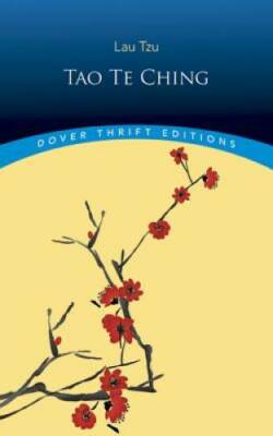Tao Te Ching (Dover Thrift Editions) - Paperback By Lao Tze - GOOD