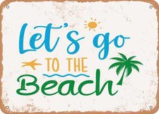 METAL SIGN - Lets Go to the Beach - Vintage Look Sign