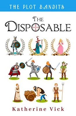 The Disposable: 1 (The Plot Ba - NEW