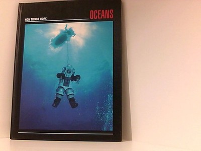 The Ocean (How Things Work)