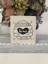 FARMHOUSE,HOME DECOR,HANDPAINTED,RUSTIC- WELCOME TO OUR HIVE SM SIGN