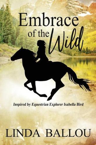 Thumbnail - Linda Ballou Embrace Of The Wild (taschenbuch)