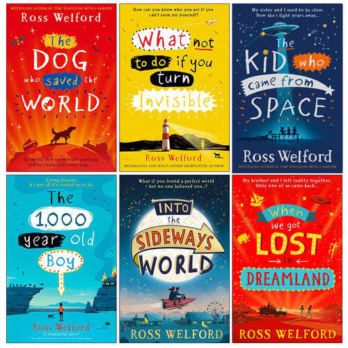 Ross Welford 6 Books Set Into the Sideways World, When We Got Lost in Dreamland