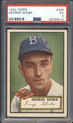 1952 Topps Baseball George Shuba ROOKIE #326 PSA 5 DODGERS High Number SET BREAK