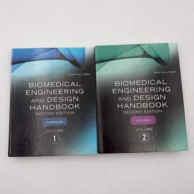 Biomedical Engineering and Design Handbook Volumes I & II Set by Myer Kutz