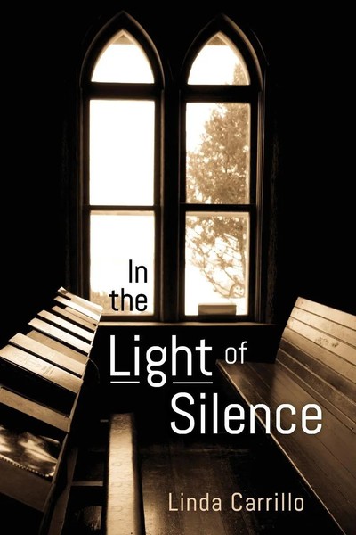 Linda Carrillo | In The Light Of Silence | Taschenbuch | Englisch (2020)-image