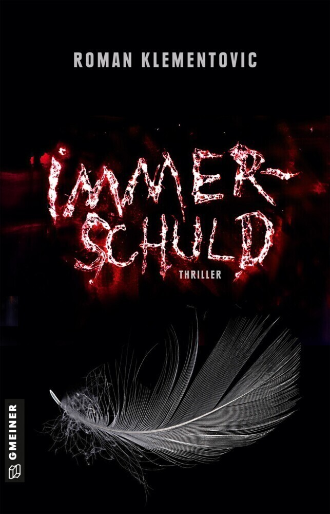 Thumbnail - Immerschuld | Thriller | Roman Klementovic | Taschenbuch |