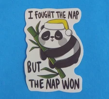 I Fought The Nap But The Nap Won Sticker 2.38" x 1.58" (AA)