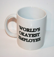 World's Okayest Employee Office Work White Ceramic Coffee Mug Funny 11 Oz