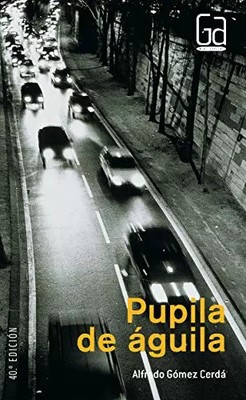 Adlerpupille / Pupil Eagle, ALFREDO GOMEZ CERDA