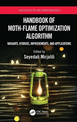 Handbook of Moth-Flame Optimization Algorithm - 9781032070919