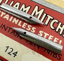 x2 William Mitchell's Fountain Pen Nib No.124 Stainless Steel Replacement Nib