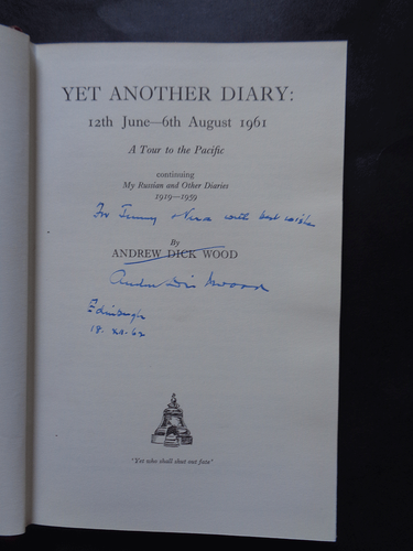 YET ANOTHER DIARY " A Tour of the Pacific" 1961 by Andrew Wood "Signed" 1st 1962 - Picture 2 of 12