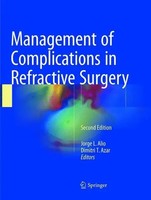 Jorge L. Alio (U. A.) | Management Of Complications In Refractive Surgery | Buch