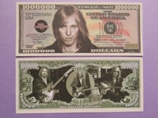 TOM PETTY: Rock & Roll Writer, Musician ~ $1,000,000 One Million Dollar Bill