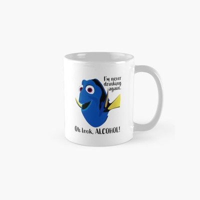 Disney Finding Nemo Dory Im Never Drinking Again White Coffee Mug