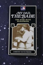My Dad, The Babe - The Babe Ruth Scrapbook (VHS, 1991) - Baseball, MLB