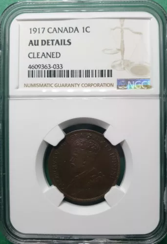 1917 CANADA 1 CENT COPPER NGC  AU DETAILS CLEANED