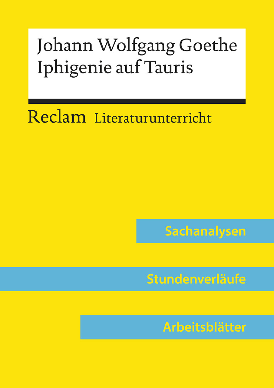 Max Kämper / Johann Wolfgang Goethe: Iphigenie Auf Tauris (lehrerband)