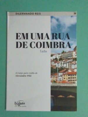 Dilermando Reis Em Uma Rua De Coimbra Classical Guitar Rare Vintage Sheet Music