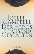 Der Heros in tausend Gestalten | Joseph Campb...
