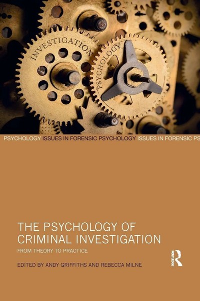 The Psychology Of Criminal Investigation From Theory To Practice Taschenbuch-image