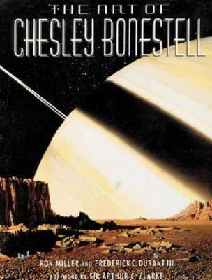 The Art of Chesley Bonestell, Frederick C. Durant III, Ron Miller, 9781855858848