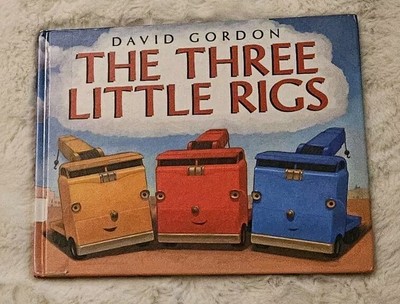 The Three Little Rigs David Gordon Hardcover Book Ex Library GOOD Used 1st Ed