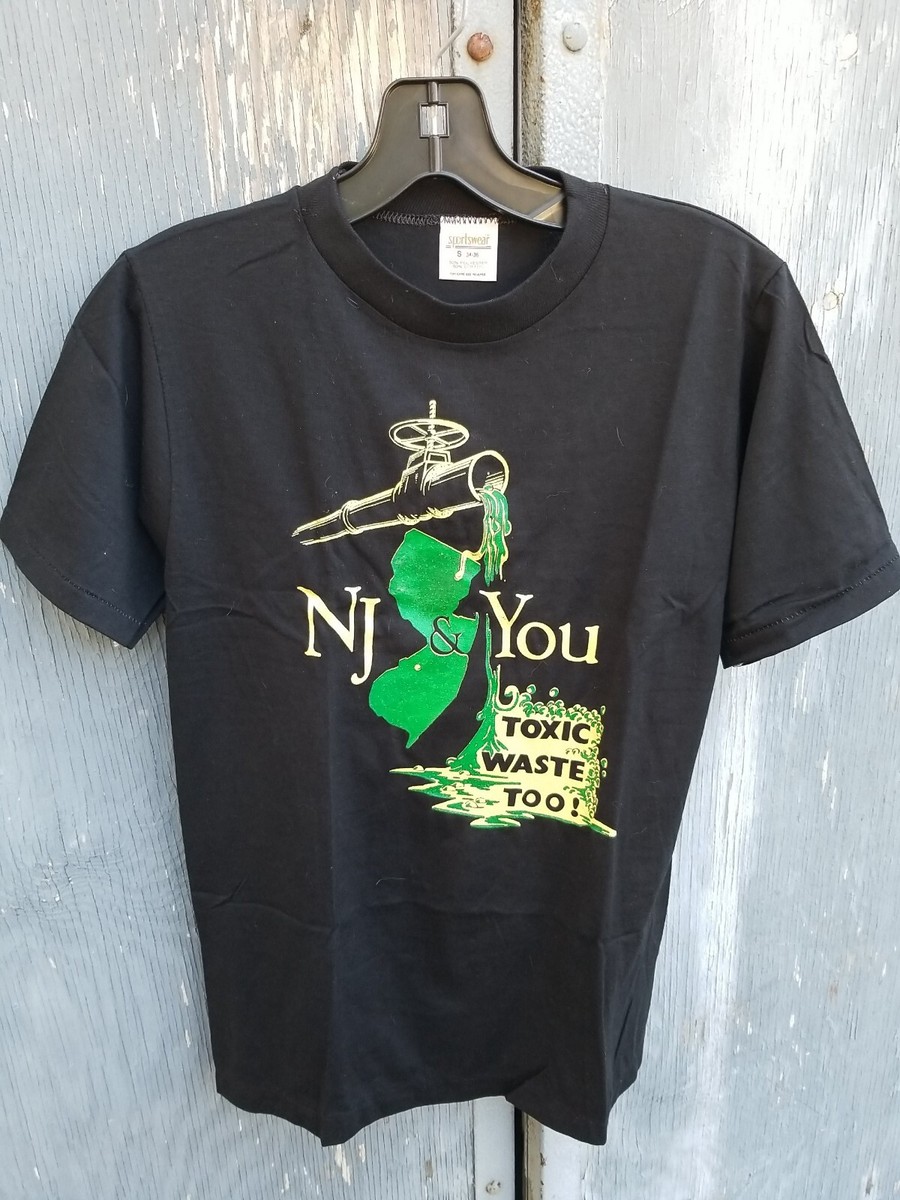 Vintage 80s NEW JERSEY AND YOU TOXIC WASTE TOO! EARTH NATURE
