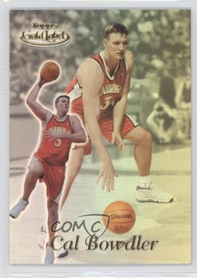 1999-00 Topps Gold Label Class 2 Cal Bowdler #100 Rookie RC 0b4