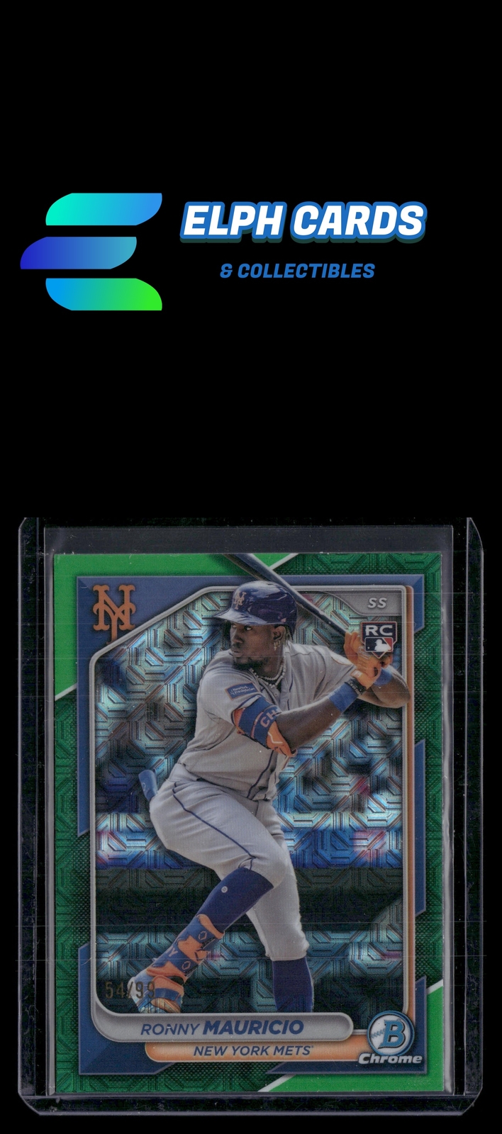 2024 Bowman Chrome #24 Ronny Mauricio Green Mojo Refractor /99