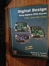 502 Digital Design using Digilent FPGA Boards VHDL Active-HDL Second Edition