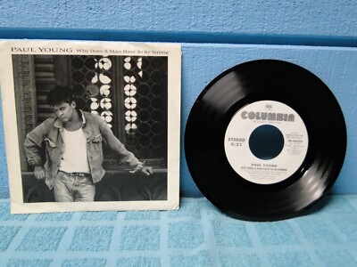 Paul Young Why Does A Man Have To Be Strong PROMO 7'' 45 Single XTRA 45s SHIPFREE
