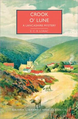 Crook O Lune: A Lancashire My - GOOD