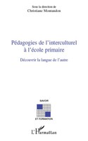 Christiane Montandon | PéDagogies De L'interculturel à L'éCole Primaire | Buch