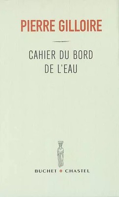 Cahier du bord de l'eau, Pierre Gilloire