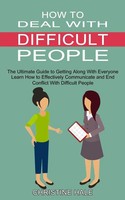 Christine Hale | How To Deal With Difficult People | Taschenbuch | Englisch