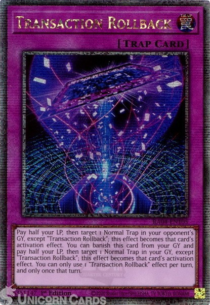 RA04-EN105 Transaction Rollback : Quarter Century Secret Rare 1st Edition Mint Y