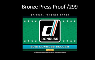 Panini Donruss Soccer 2015 - Bronze Press Proof Parallel Cards /299