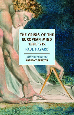 The Crisis Of The European Mind by Paul Hazard (Paperback, 2013)