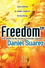 Freedom (TM) - Hardcover By Suarez, Daniel - GOOD