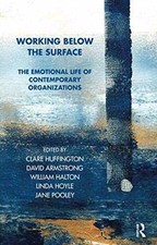 Working Below the Surface: - Paperback, by Huffington Clare; Halton - Very Good