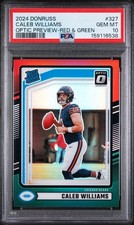 2024 Donruss Caleb Williams #327 Optic Preview Red & Green PSA 10 RC - MVP?