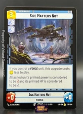 Star Wars Unlimited Size Matters Not #56 Legends of the Force