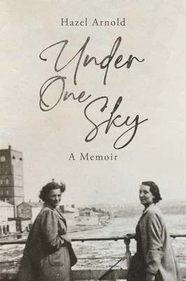 Hazel Arnold | Under One Sky | Taschenbuch | Englisch (2022) | Silverwood Books
