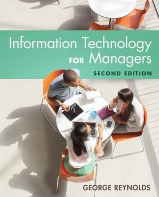 Information Technology for Managers - paperback, 9781305389830, George Reynolds