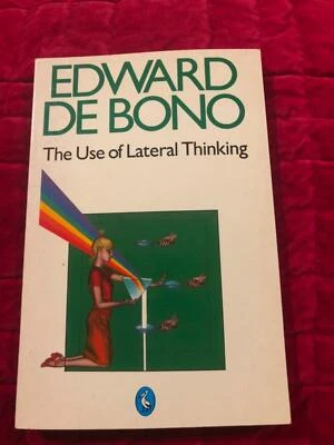 LATERAL THINKING BOOK BY EDWARD DE BONO