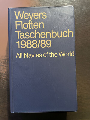 Weyers Flotten Taschenbuch 1988/89 in good condition Warships of the World